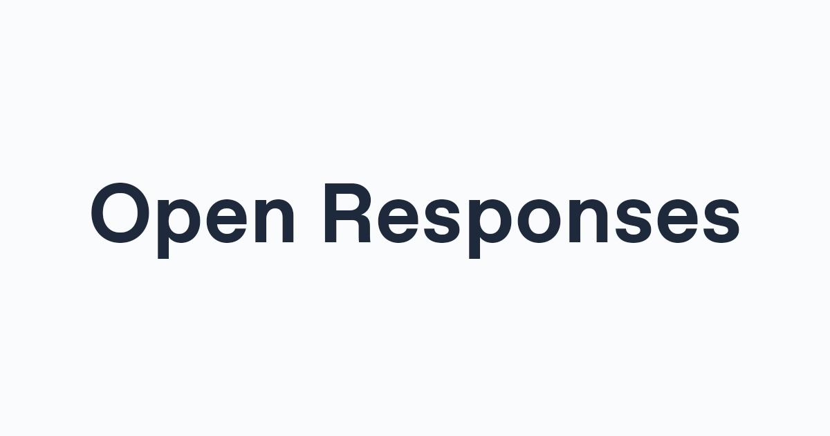 Open Responses 官方站点配图（图源：openresponses.org）