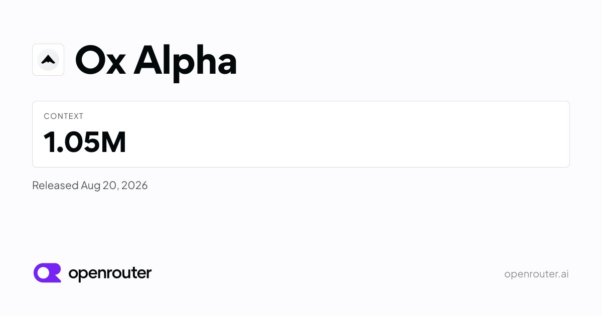 OpenRouter 发布 Ox Alpha 的原始社交媒体配图