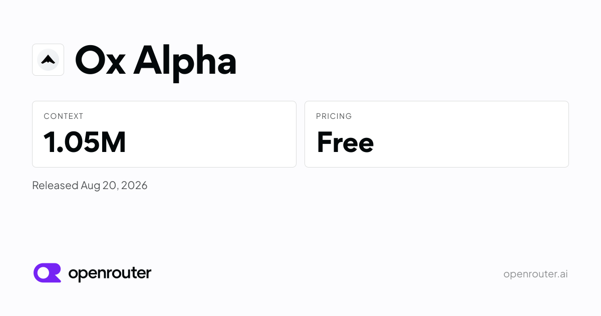 OpenRouter 的 Ox Alpha 官方模型页面